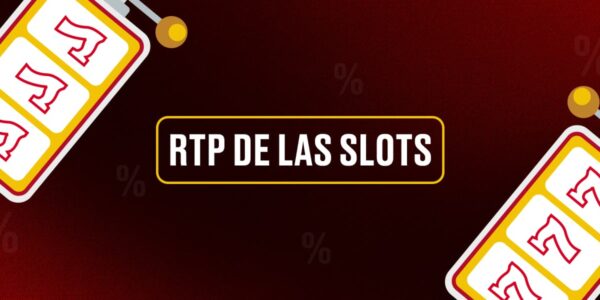 RTP de las slots