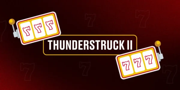 THUNDERSTRUCK II Slot