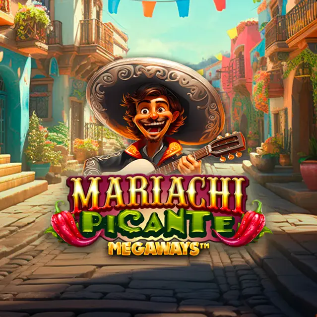 Mariachi Picante Megaways